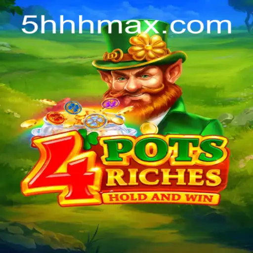 Unveiling the Exciting World of 4potsriches: The Ultimate Gaming Experience